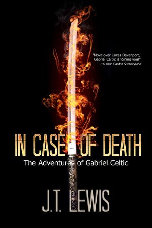 [The Adventures of Gabriel Celtic 03] • In Case of Death